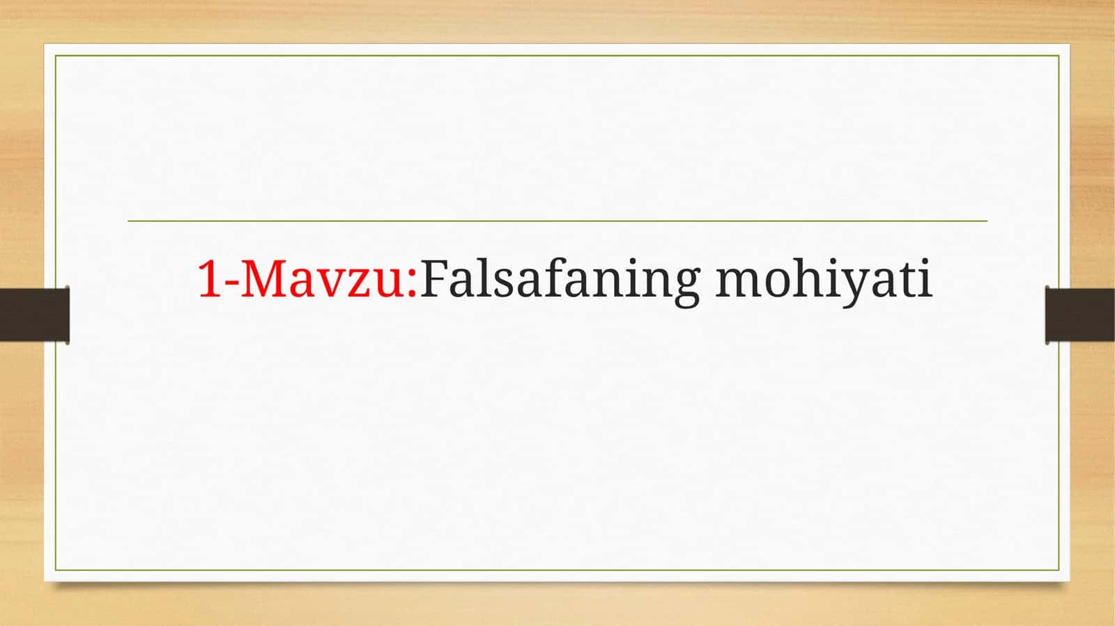 falsafaning mohiyati 1
