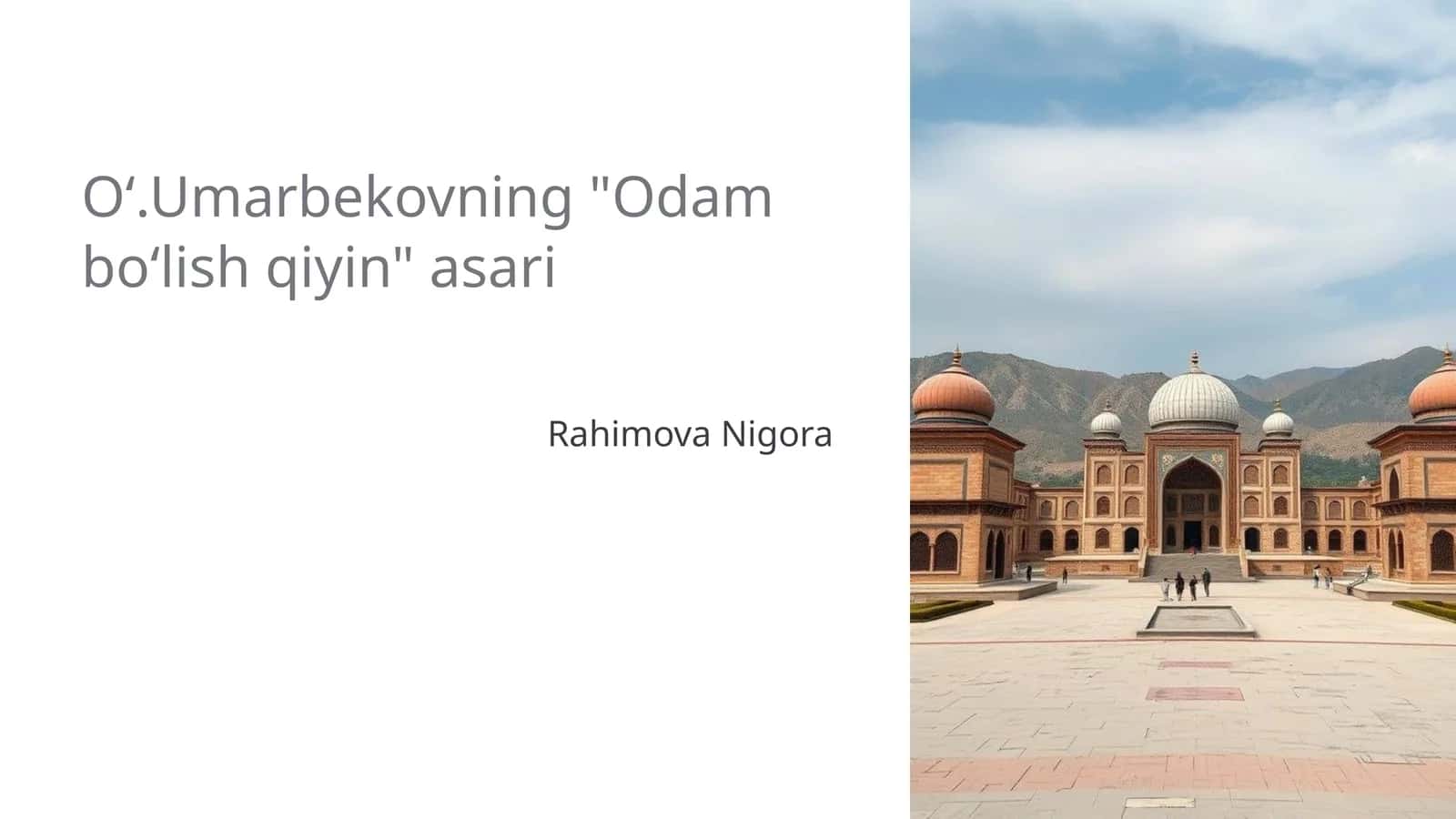 "Odam boʻlish qiyin" asari 1