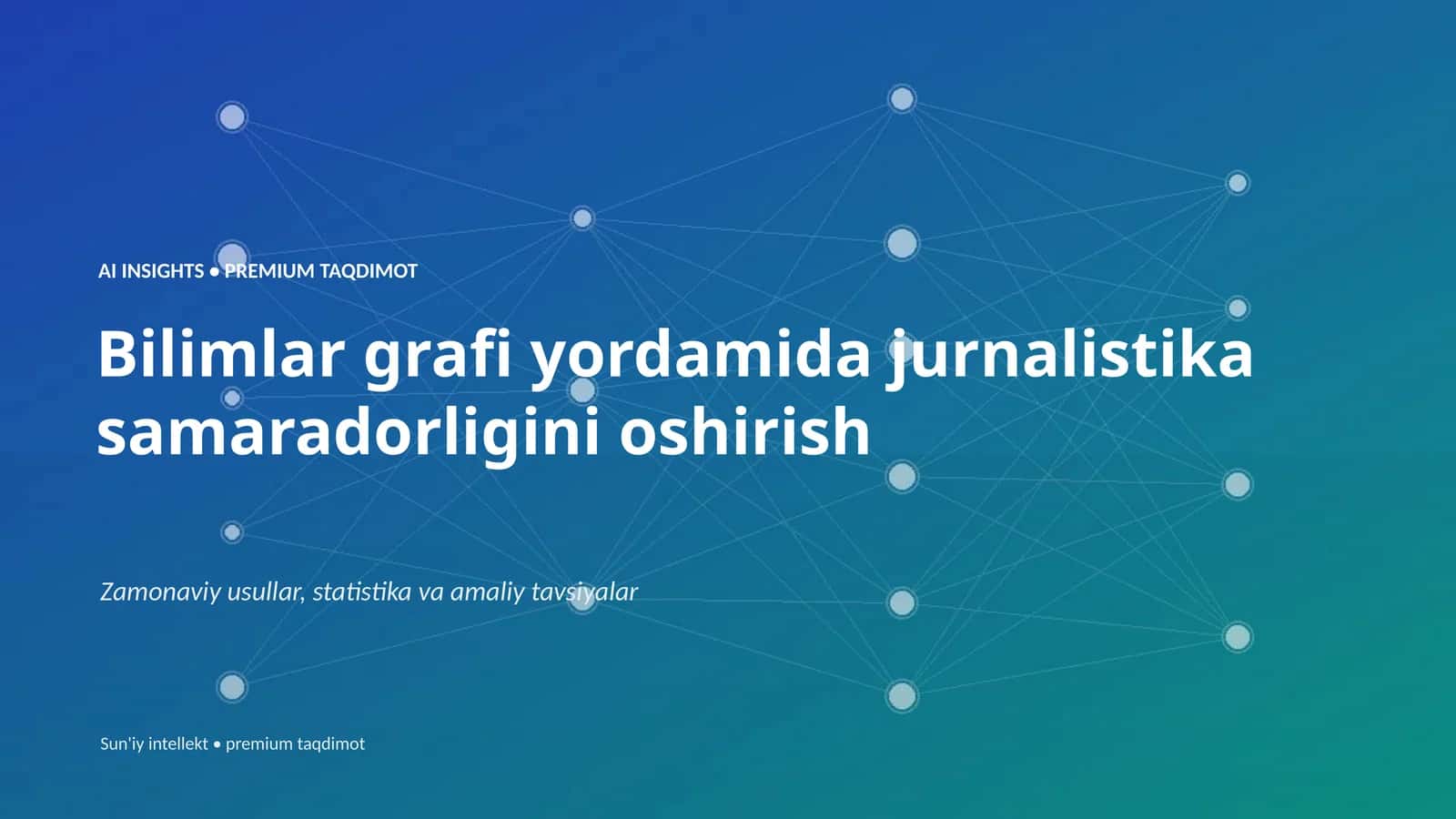 Sun'iy intellekt • premium taqdimot 1