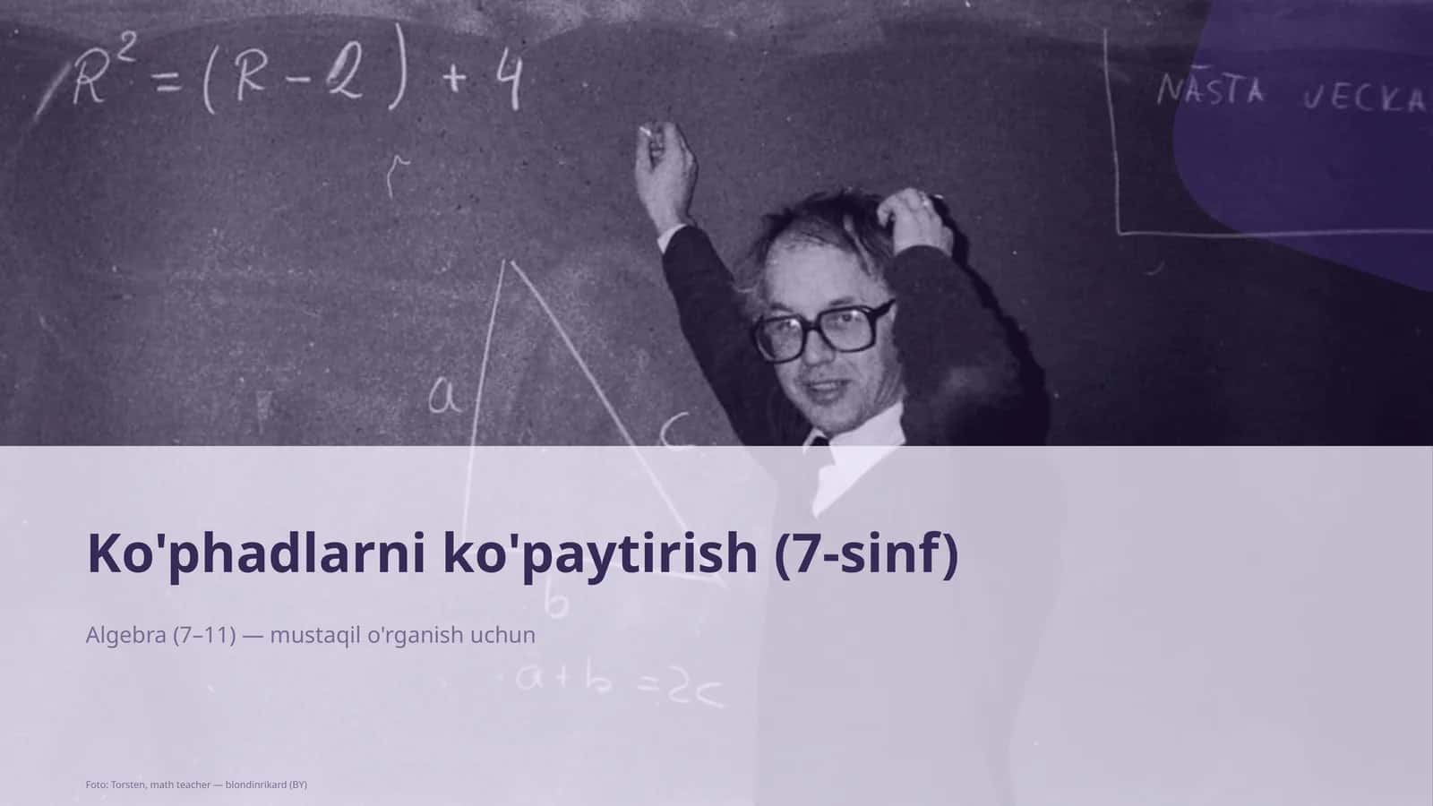 Ko'phadlarni ko'paytirish (7-sinf) 1