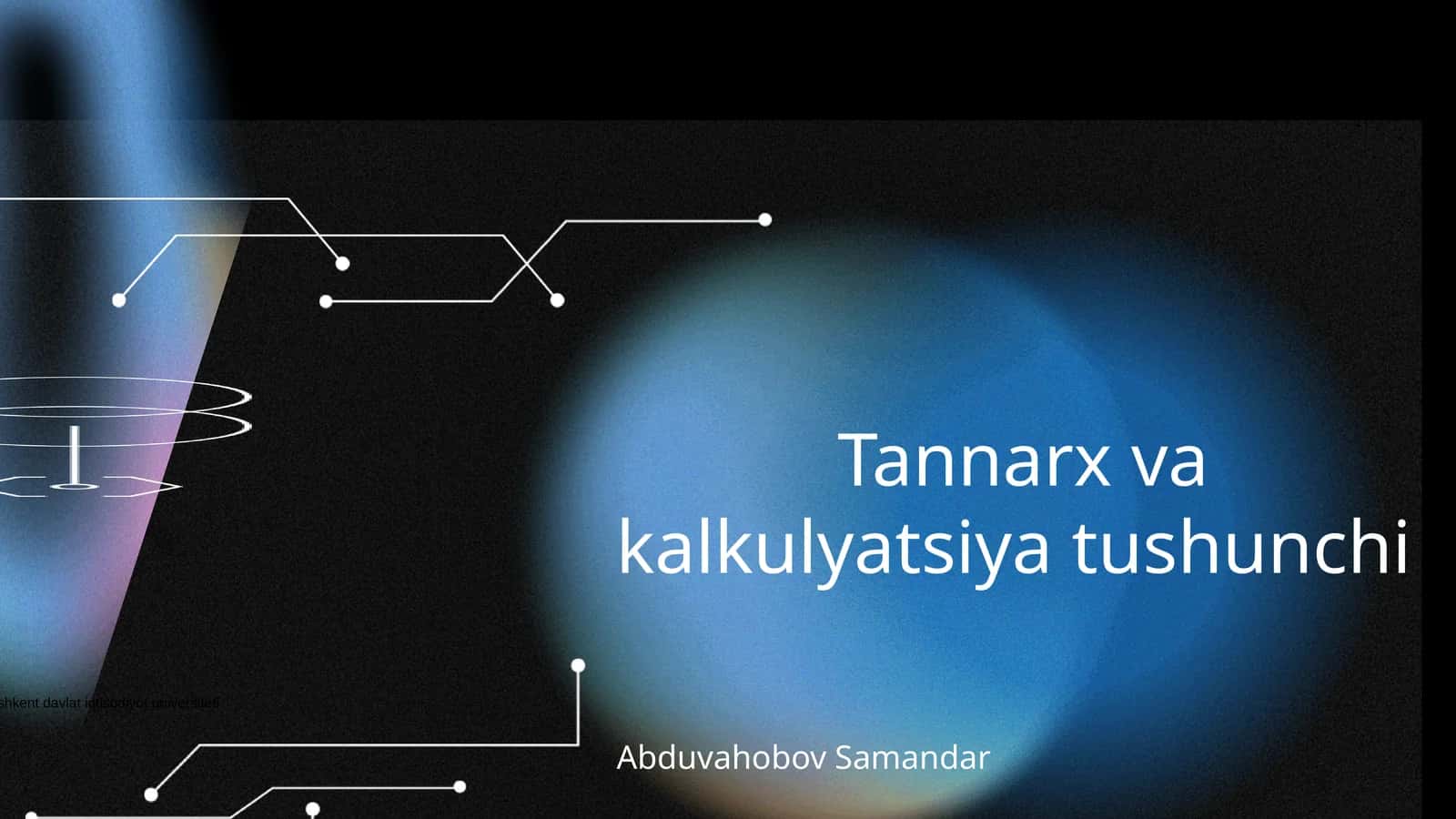 Tannarx va kalkulyatsiya tushunchi 1