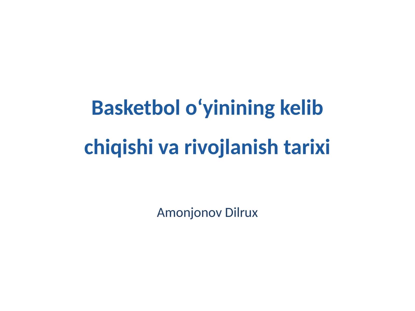 Basketbolning tarixi va 20-asrda rivojlanishi 1