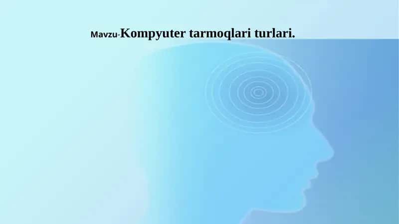 Kompyutertarmoqlariturlari 1