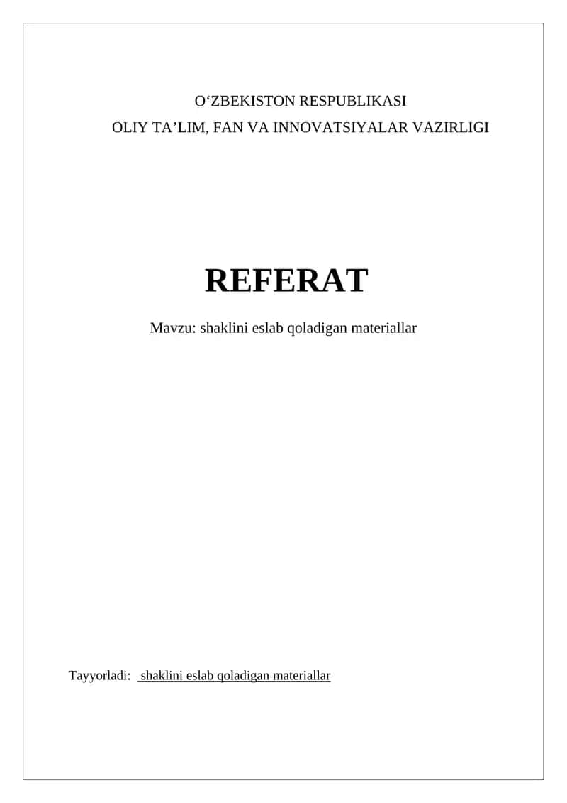 shaklini eslab qoladigan materiallar 1