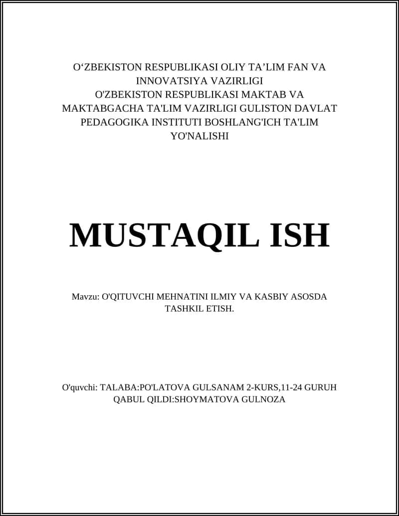 O'qituvchi mehnatini ilmiy va kasbiy asosda tashkil etish 1