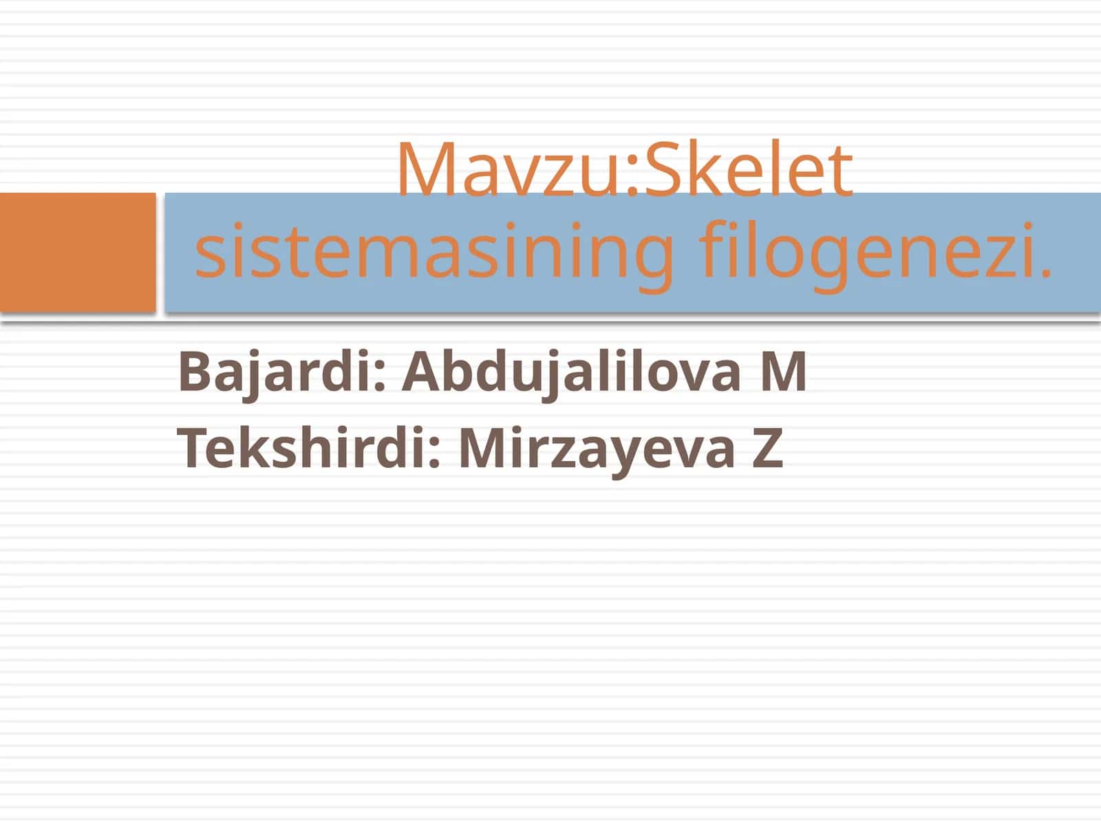 Skeletsistemasining filogenezi 1