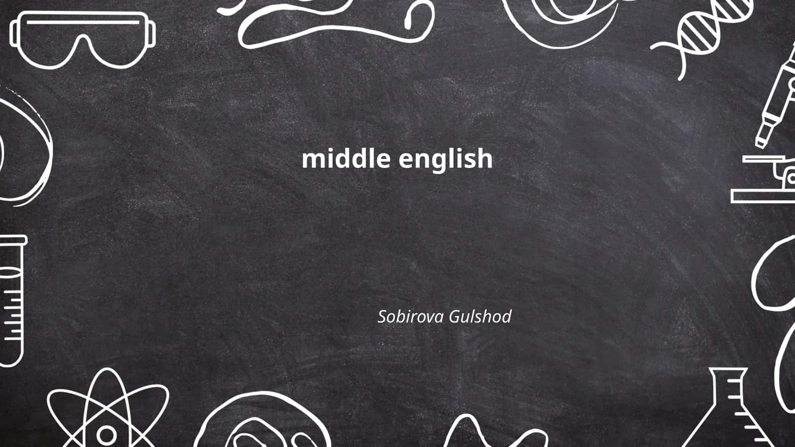 Middle English Language Development 1