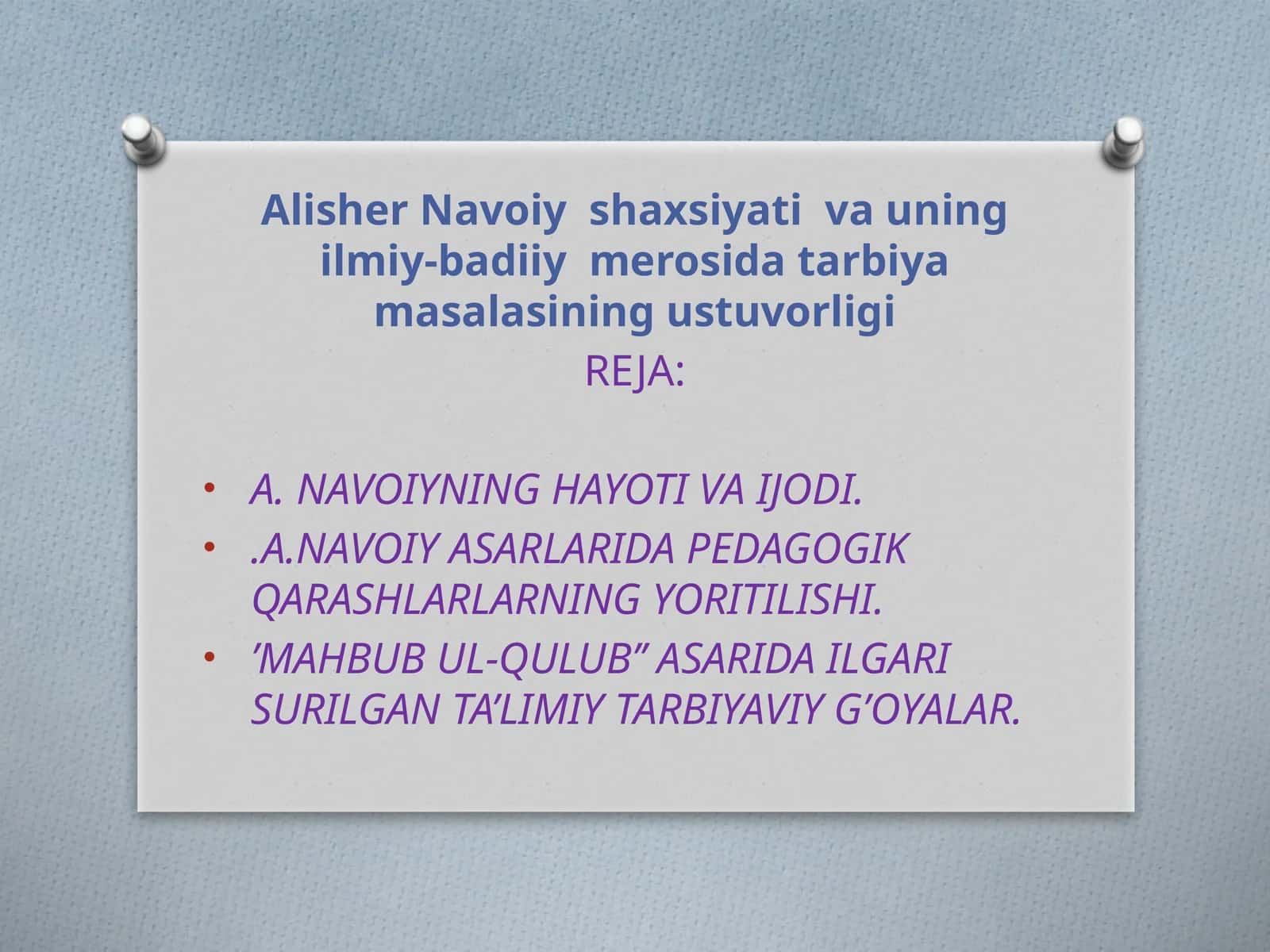 Alisher Navoiy  shaxsiyati  va uning ilmiy-badiiy  merosida tarbiya masalasining ustuvorligi 1