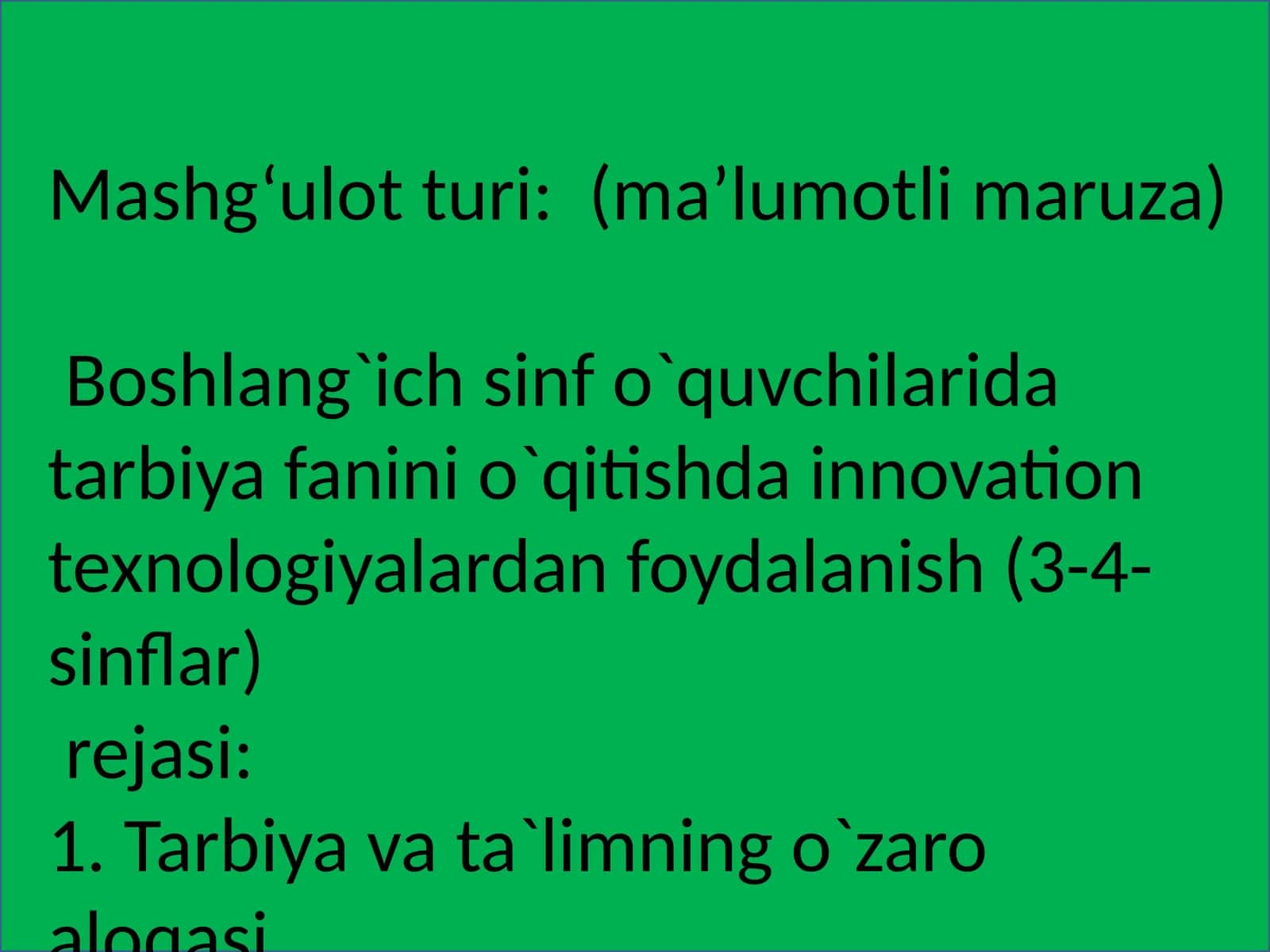 Bolalarni tarbiyalash va sog'lomlashatirish ishlari 1