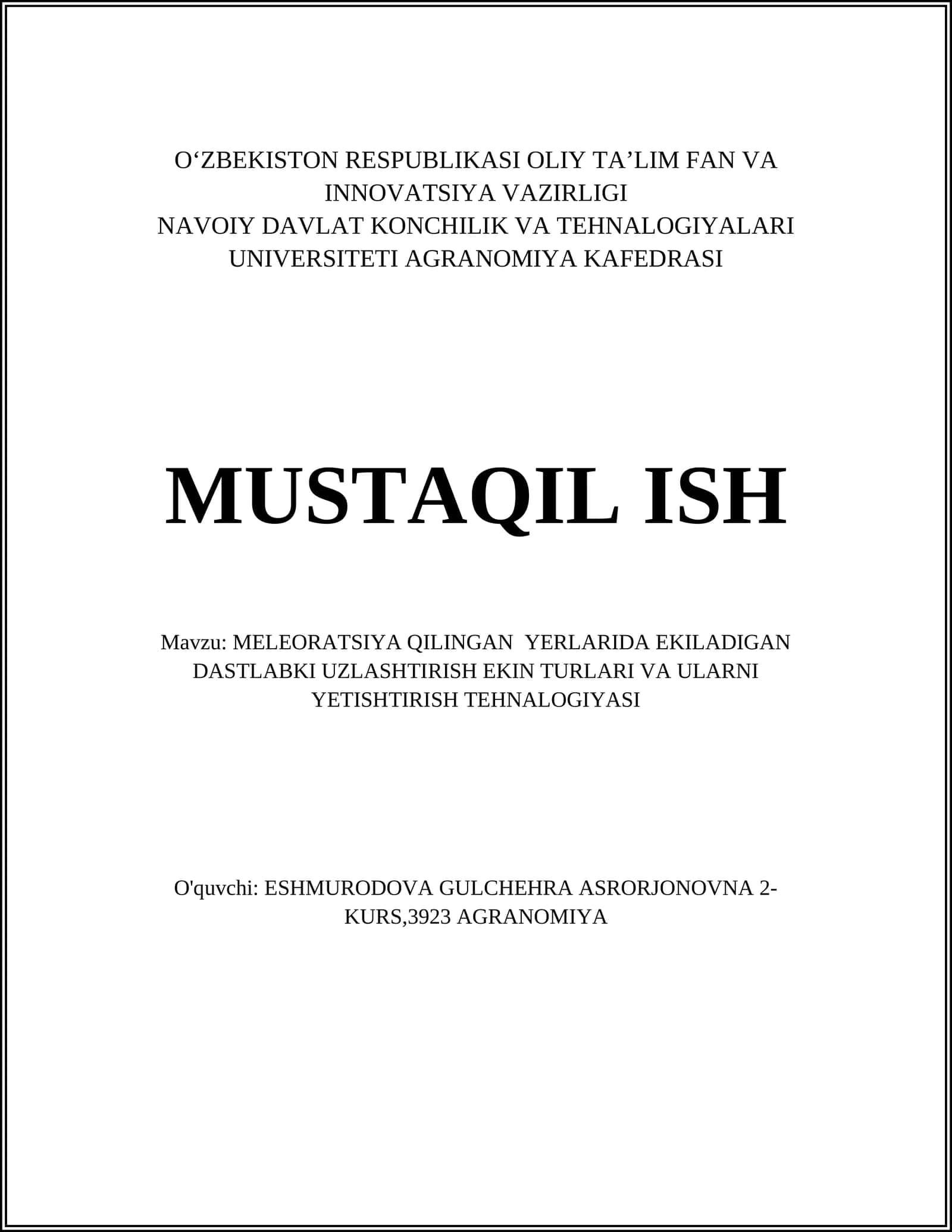 MELEORATSIYA QILINGAN YERLARIDA EKILADIGAN DASTLABKI UZLASHTIRISH EKIN TURLARI VA ULARNI YETISHTIRISH TEHNALOGIYASI 1