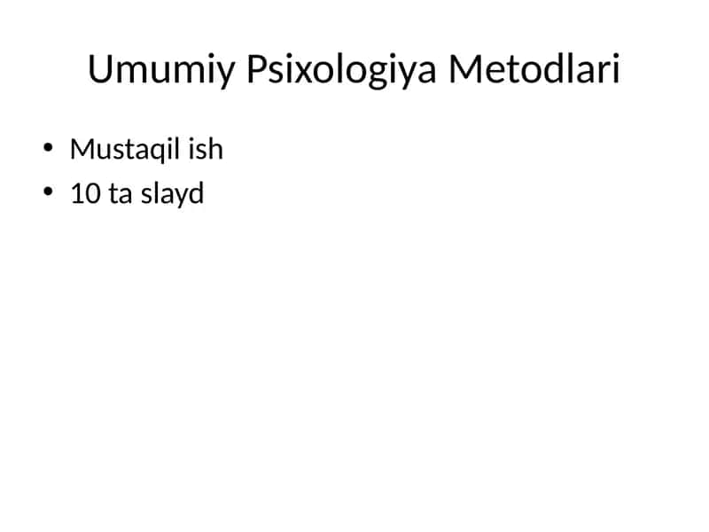 Umumiy Psixologiya Metodlari 1