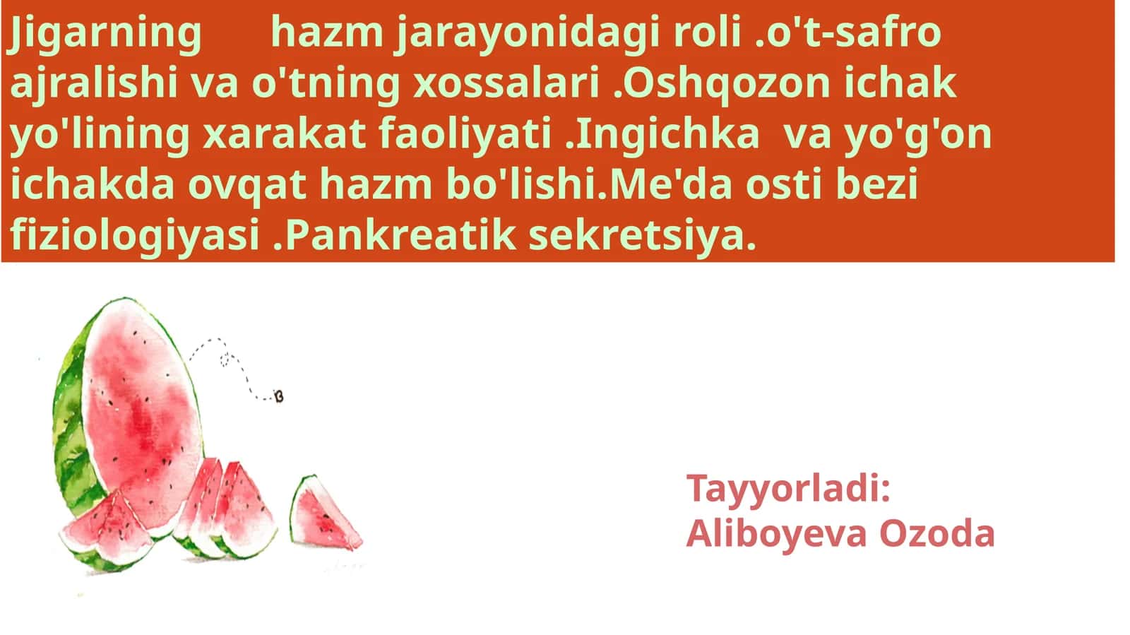 Jigarning hazm jarayonidagi roli va o‘t (safro) ajralish fiziologiyasi 1