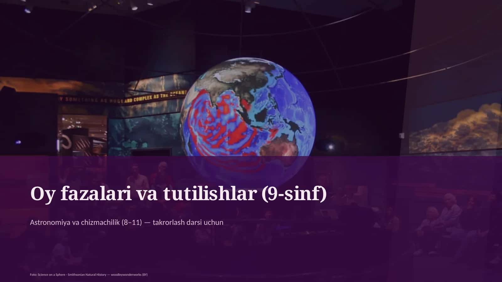 Oy fazalari va tutilishlar (9-sinf) 1