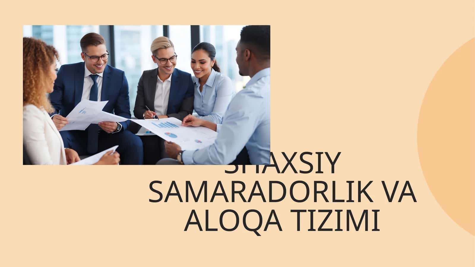 SHAXSIY SAMARADORLIK VA ALOQA TIZIMI 1
