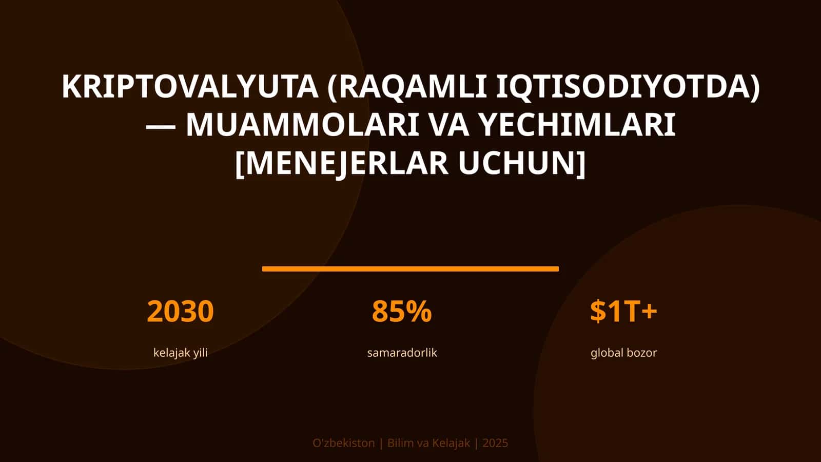 Kriptovalyuta (raqamli iqtisodiyotda) — muammolari va yechimlari [menejerlar uchun] 1