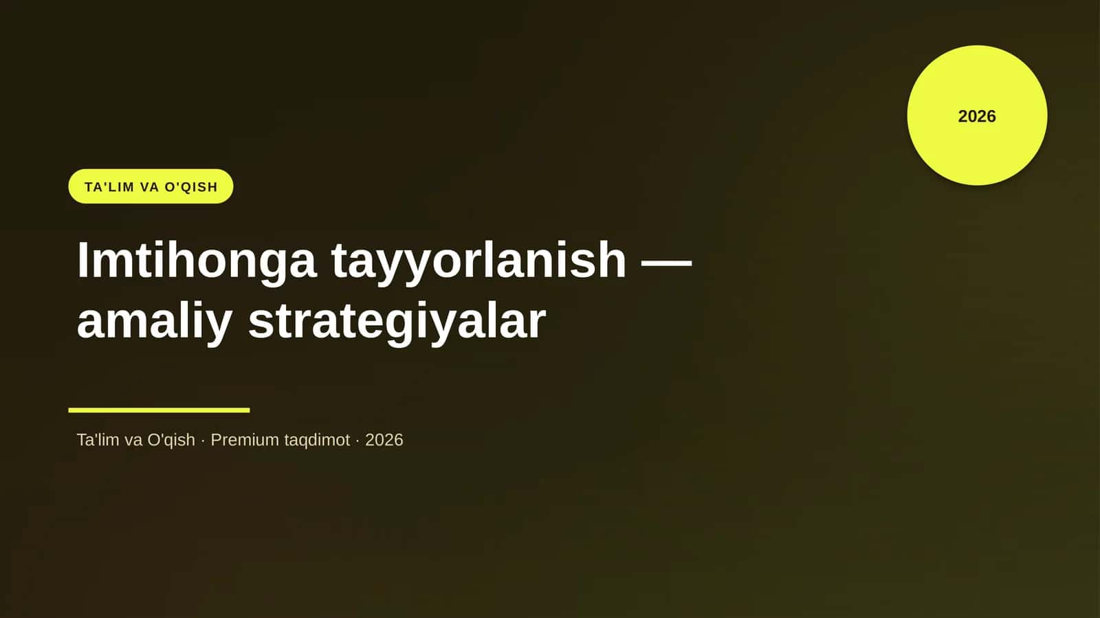 Imtihonga tayyorlanish — amaliy strategiyalar 1