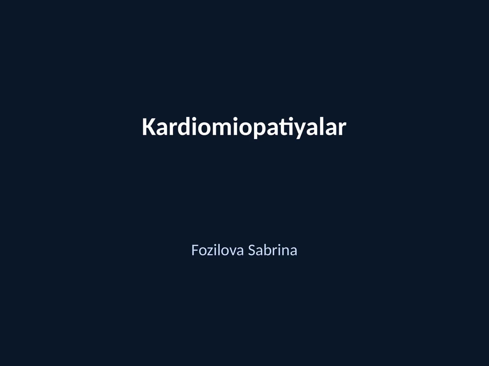 Kardiomiopatiyalar 1