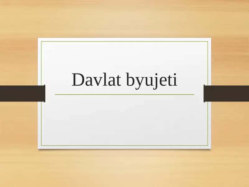 Davlat byujeti 1