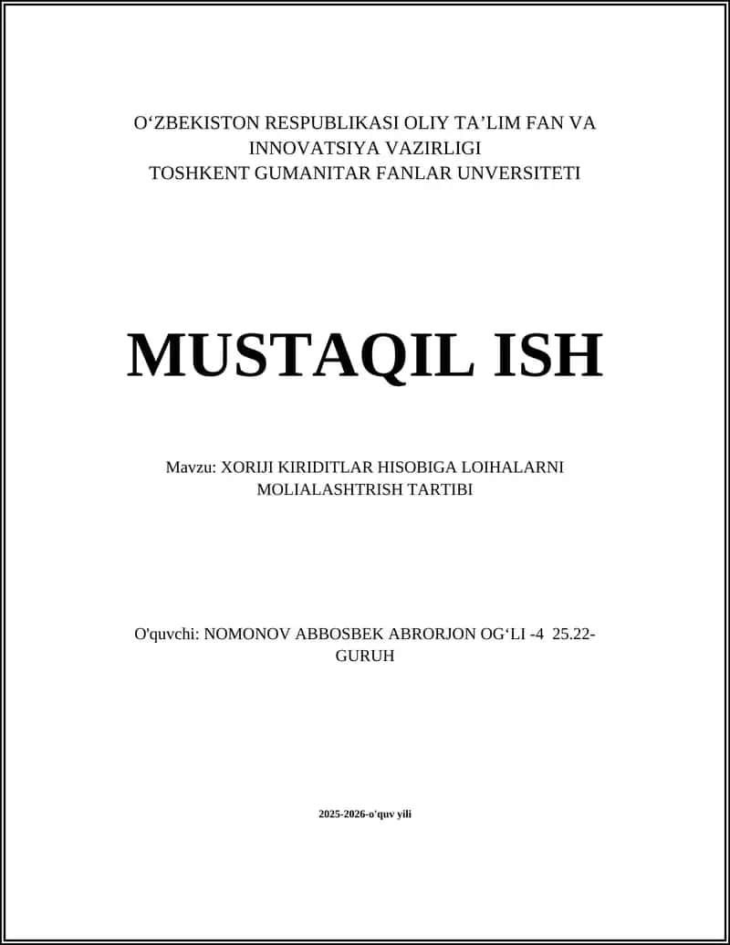 XORIJI KIRIDITLAR HISOBIGA LOIHALARNI MOLIALASHTRISH TARTIBI 1