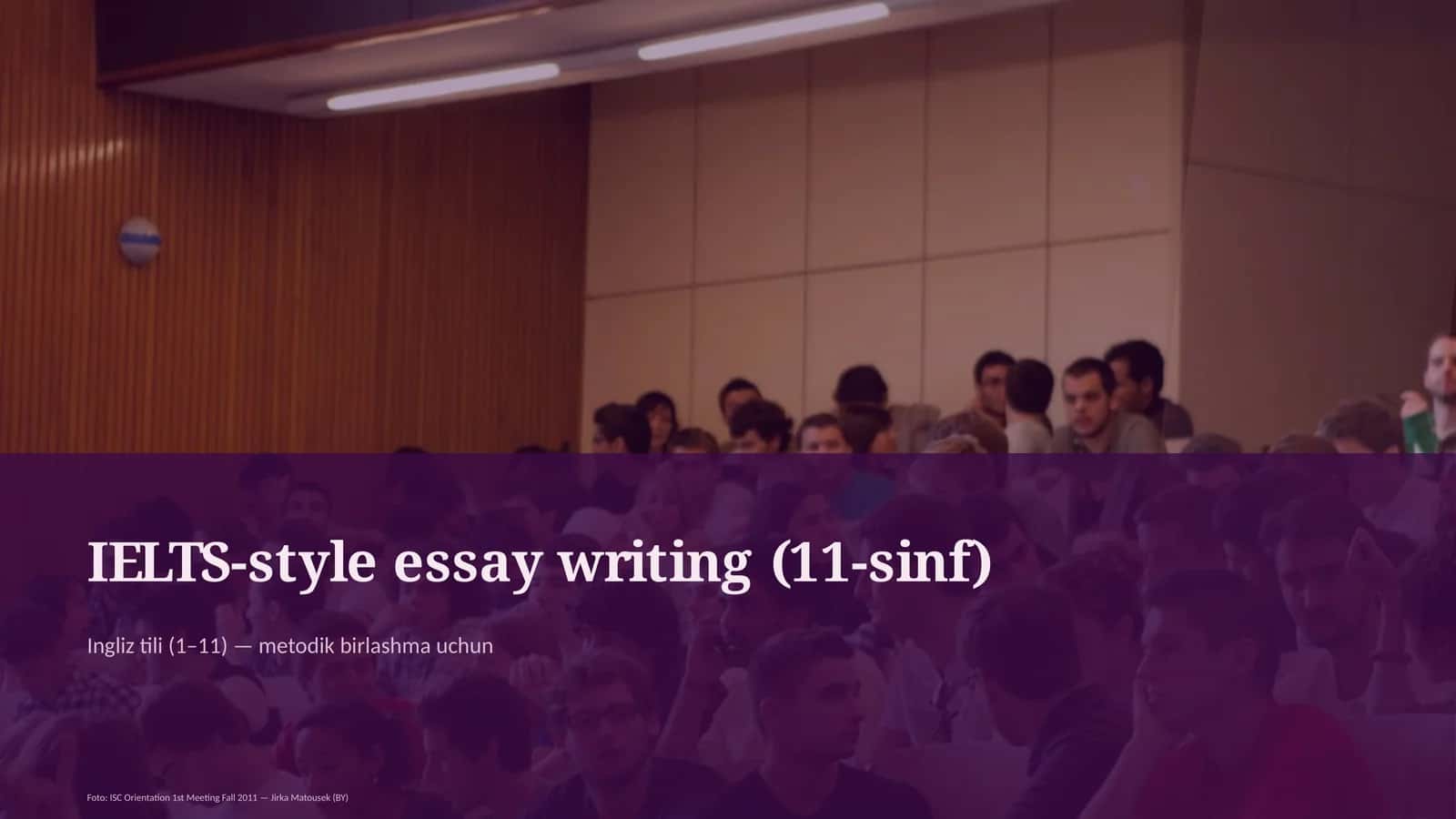 IELTS-style essay writing (11-sinf) 1