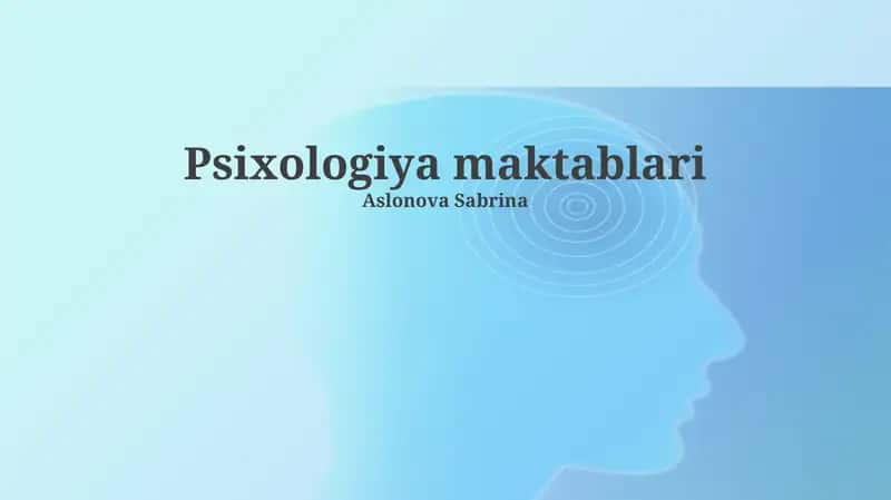 Psixologiya maktablari 1