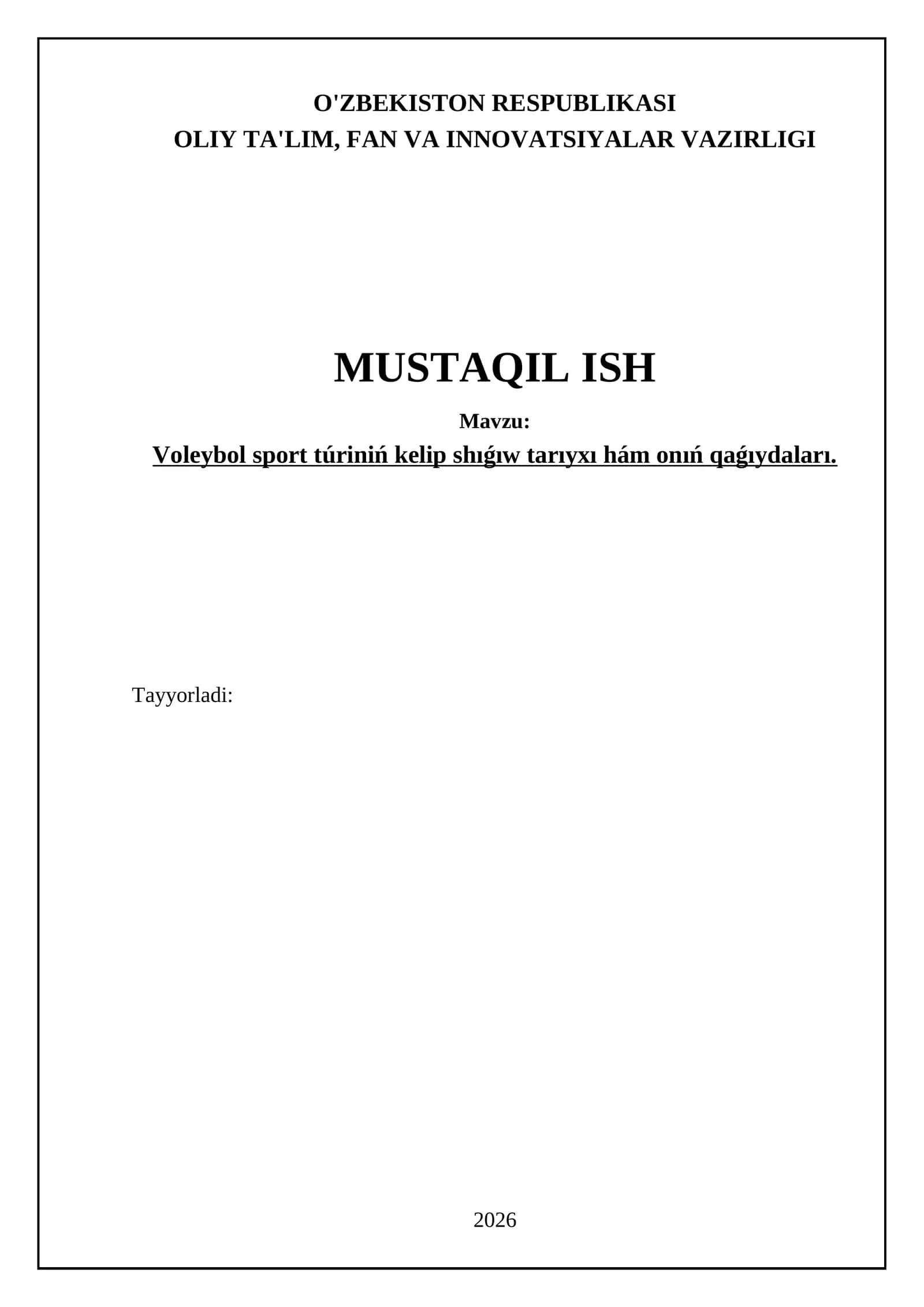 Voleybol sport túriniń kelip shıǵıw tarıyxı hám onıń qaǵıydaları 1