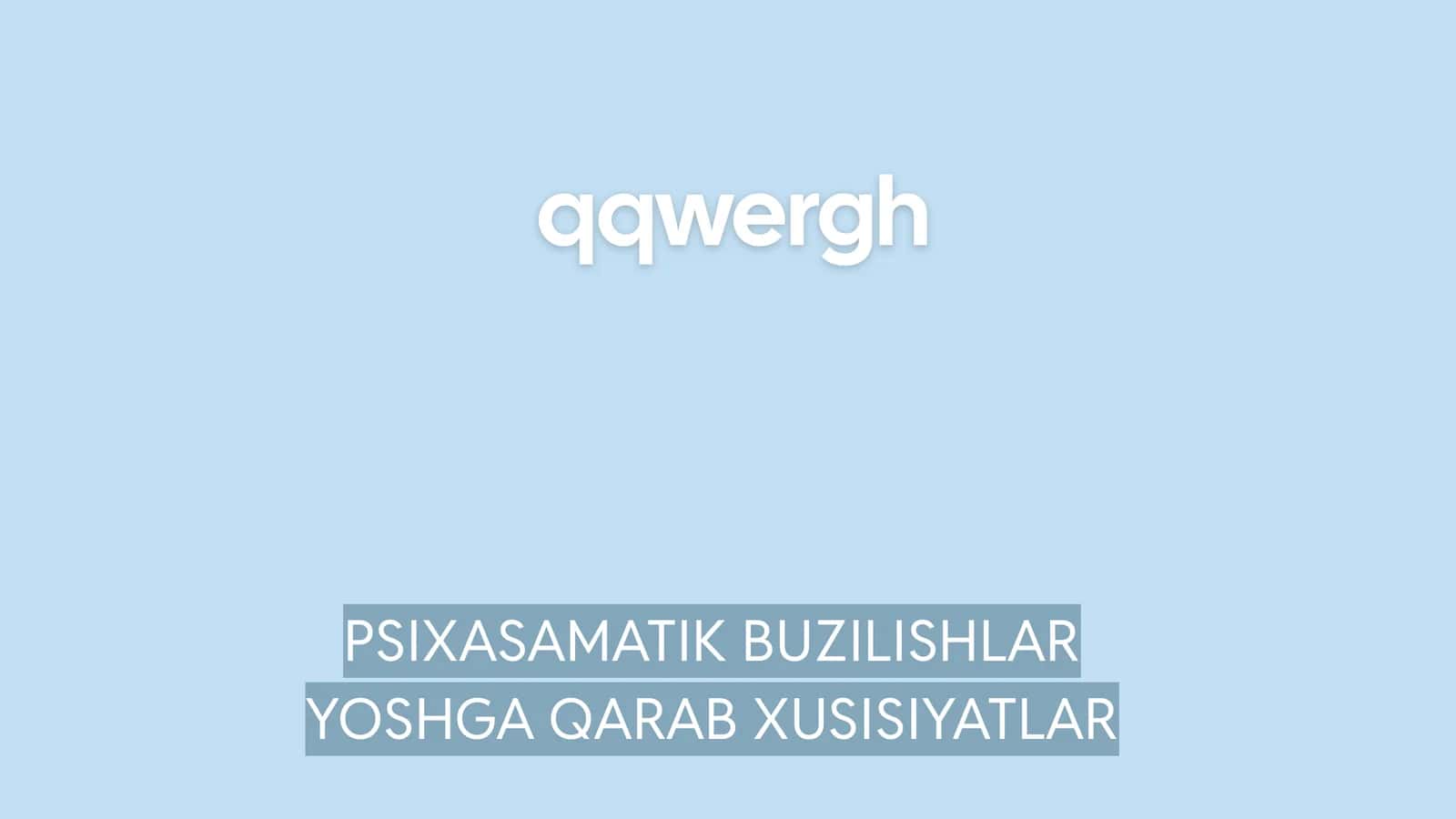 Psixosomatika Buzilishlar Yoshga Qarab Xususiyatlar 1