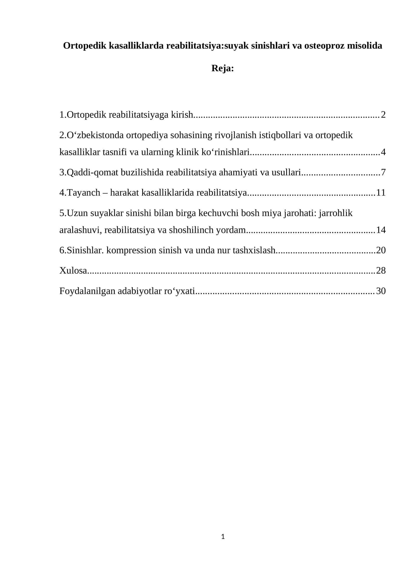 Ortopedik kasalliklarda reabilitatsiya:suyak sinishlari va osteoproz misolida 1