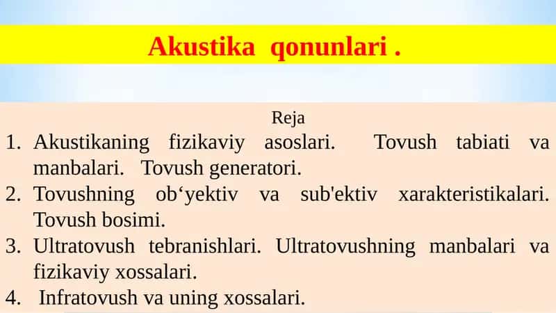 Akustika  qonunlari . 1