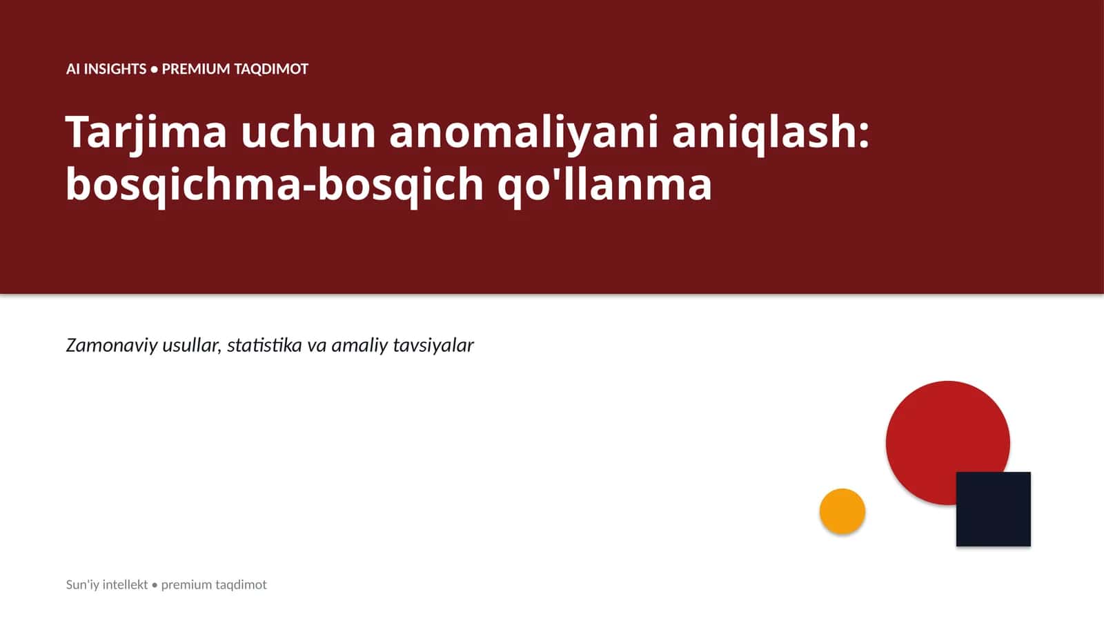 Tarjima uchun anomaliyani aniqlash: bosqichma-bosqich qo'llanma 1