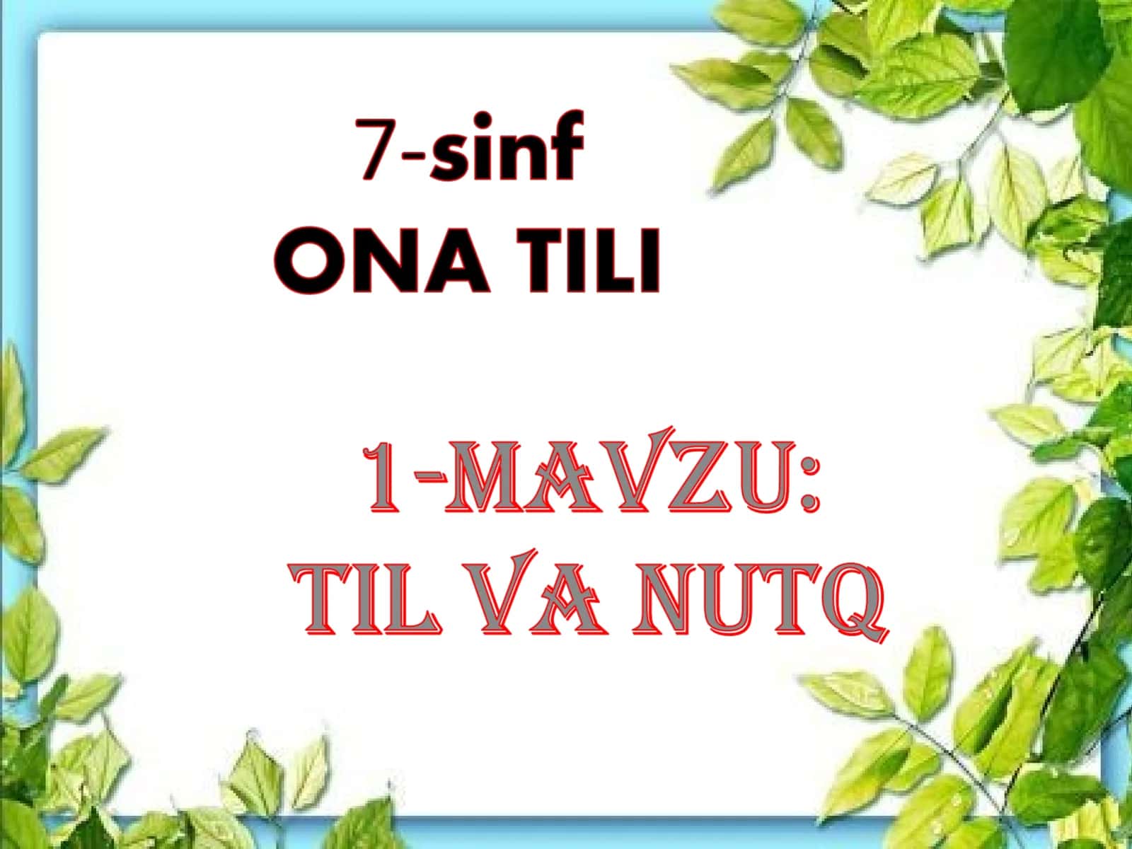 TIL VA NUTQ 1
