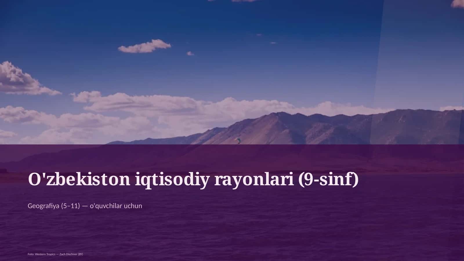 O'zbekiston iqtisodiy rayonlari (9-sinf) 1
