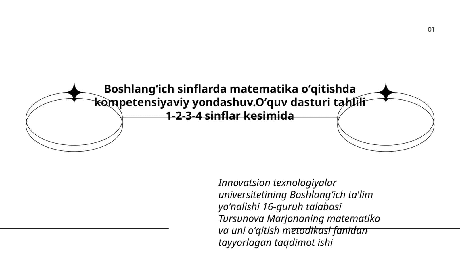 Boshlangʻich sinflarda matematika oʻqitishda kompetensiyaviy yondashuv.Oʻquv dasturi tahlili 1-2-3-4 sinflar kesimida 1