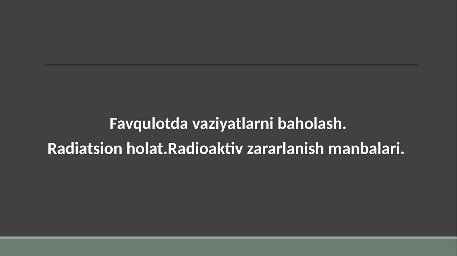 Rаdiоаktivifloslanishzоnаlаri tаvsifi 1