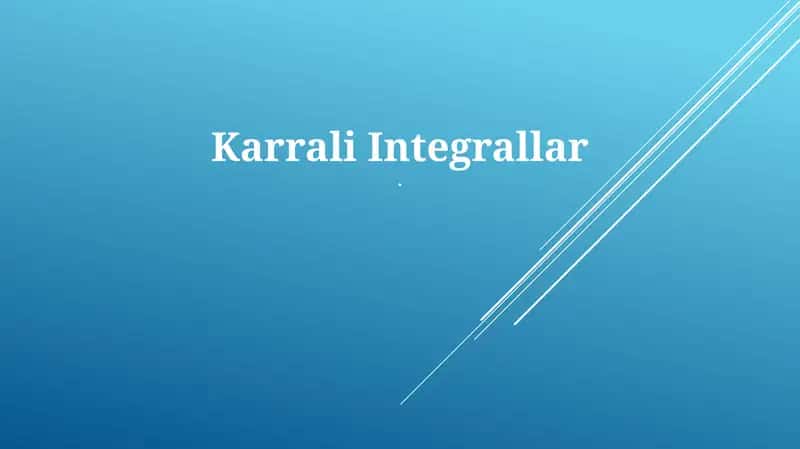 Karrali Integrallar 1