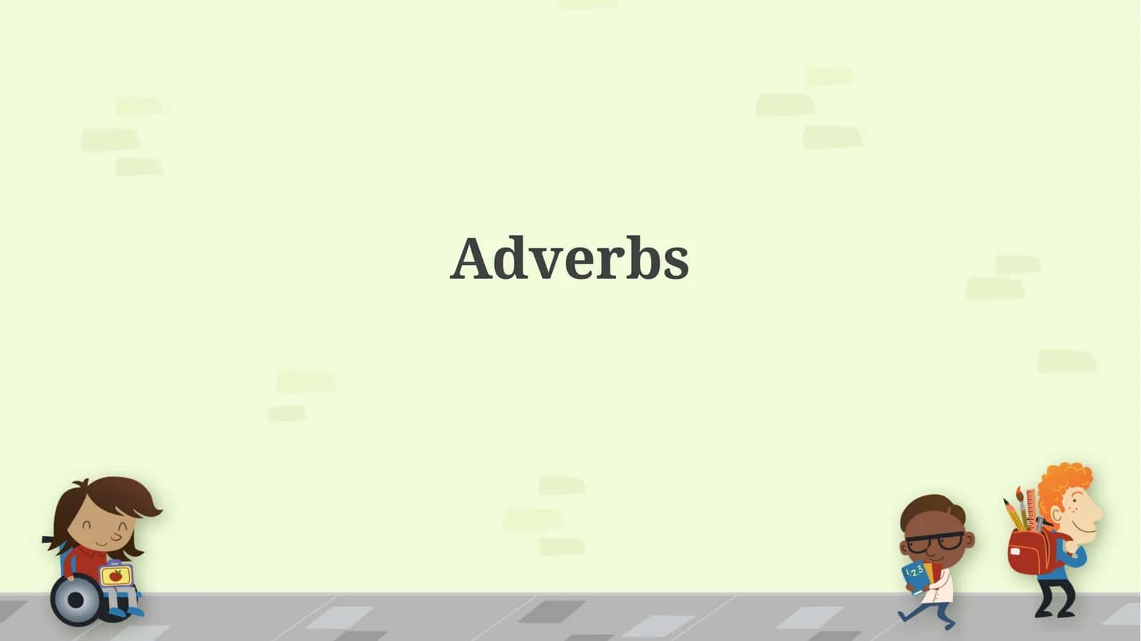 Adverbs 1
