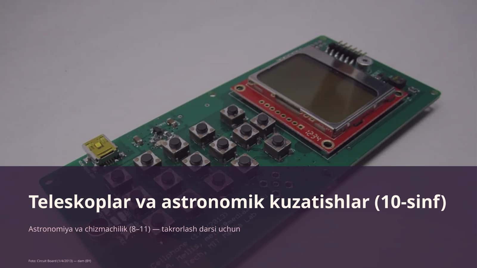 Teleskoplar va astronomik kuzatishlar (10-sinf) 1