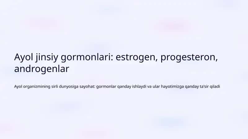 Ayol jinsiy gormonlari 1