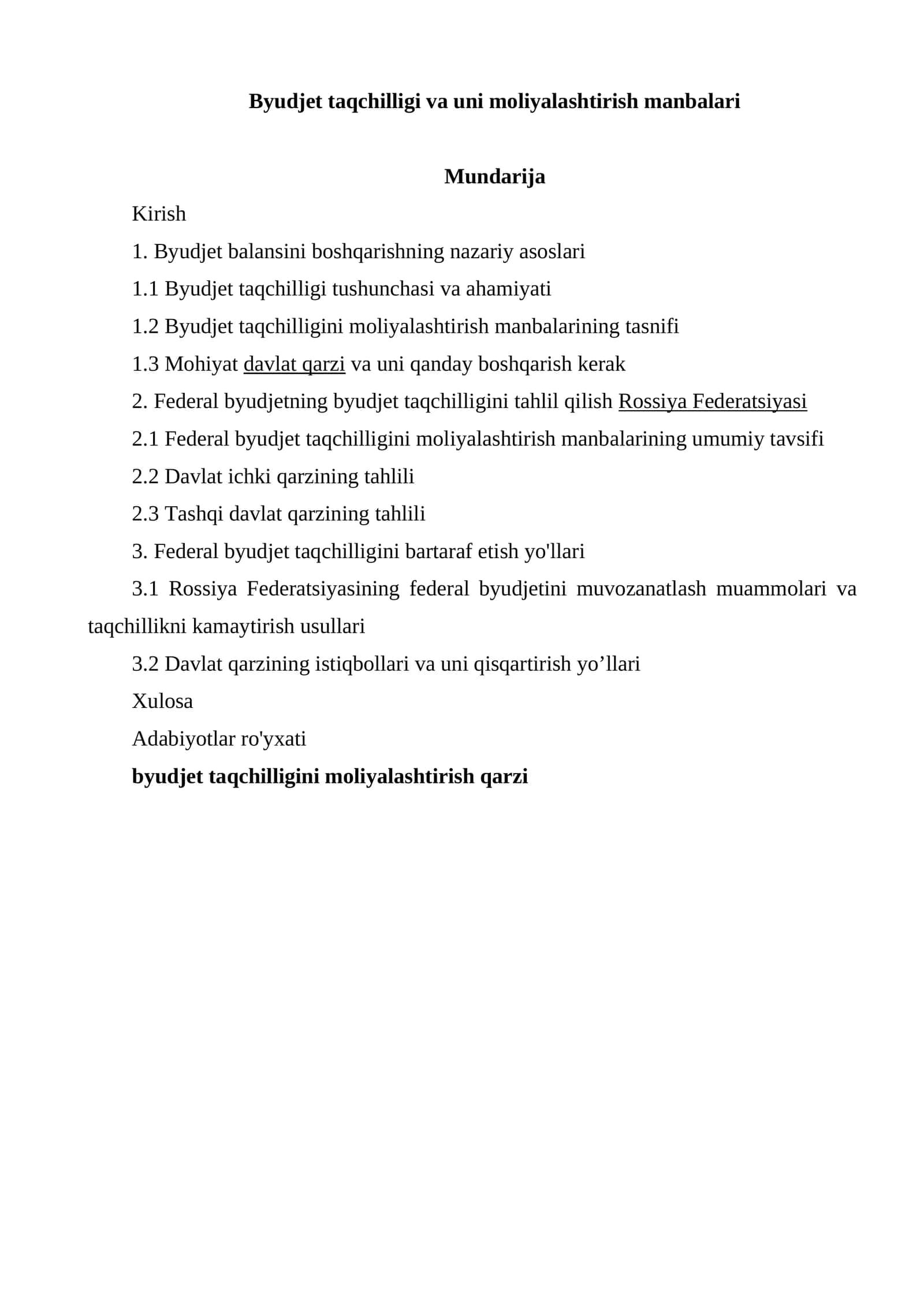 Byudjet taqchilligi va uni moliyalashtirish manbalari 1
