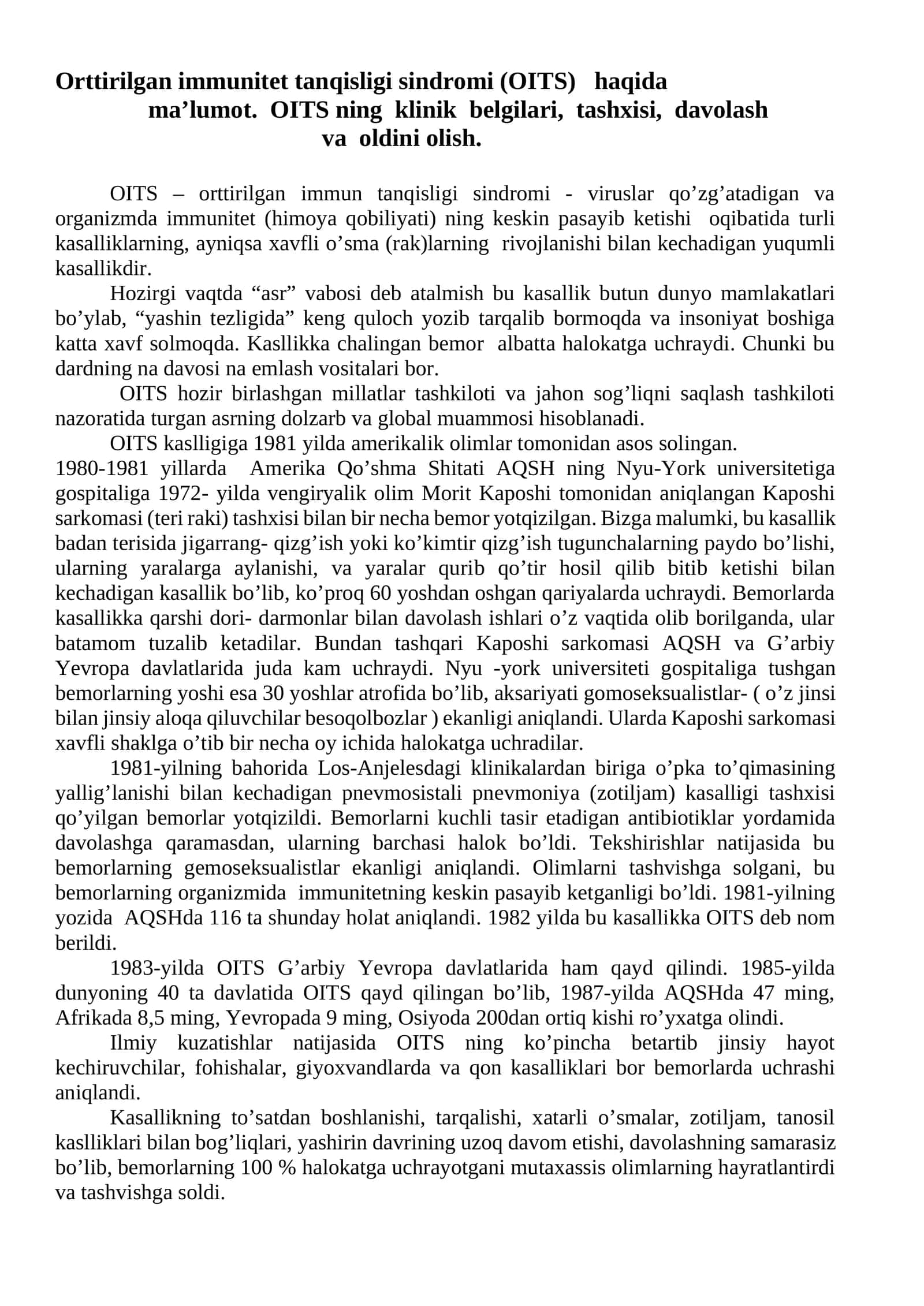 Orttirilgan immunitet tanqisligi sindromi (OITS) haqida ma’lumot. OITS ning klinik belgilari, tashxisi, davolash va oldini olish 1