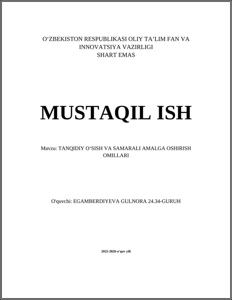 TANQIDIY OʻSISH VA SAMARALI AMALGA OSHIRISH OMILLARI 1