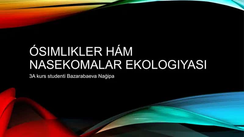Taqdimot. Oʻsimlikler ha'm naselomalar ekalogiyasi 1