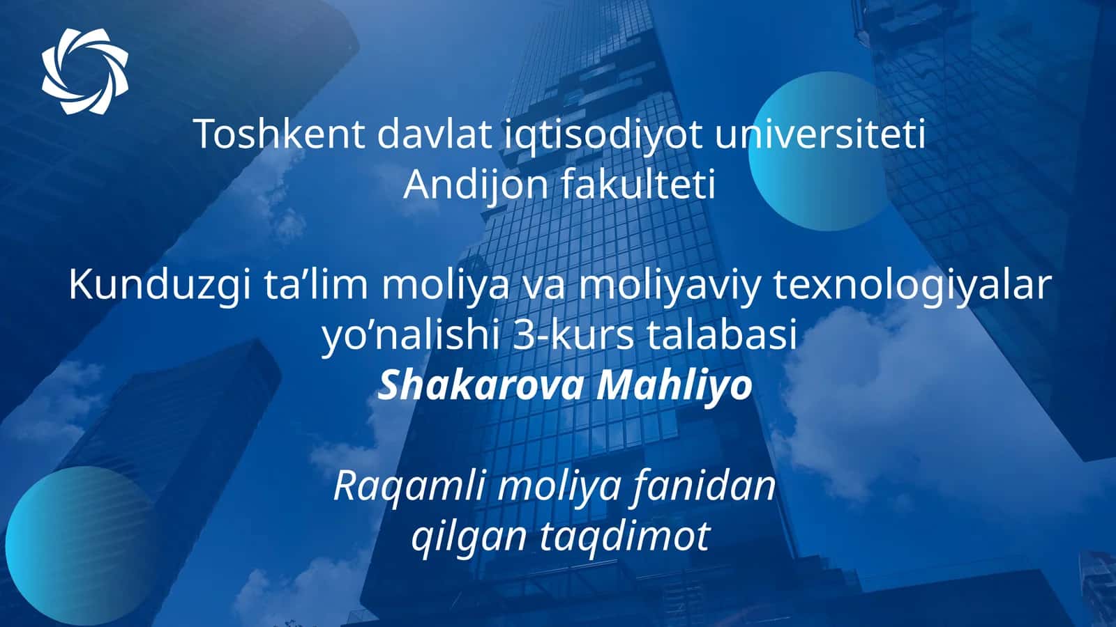 Raqamli moliya fanidan taqdimot 1