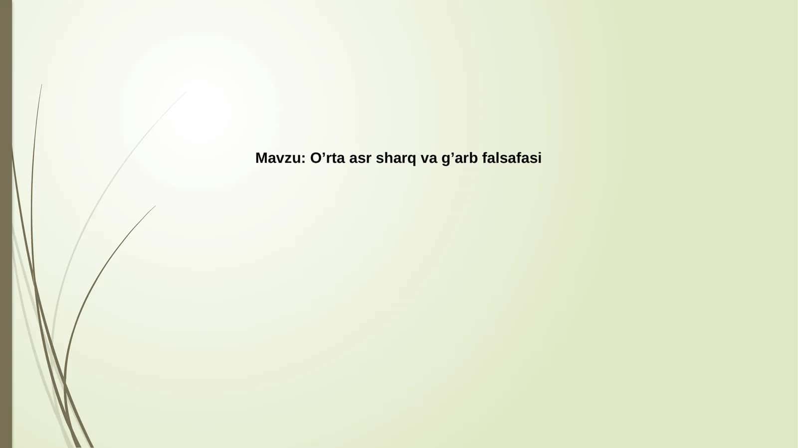 O’rtaasrsharqvag’arbfalsafasi 1