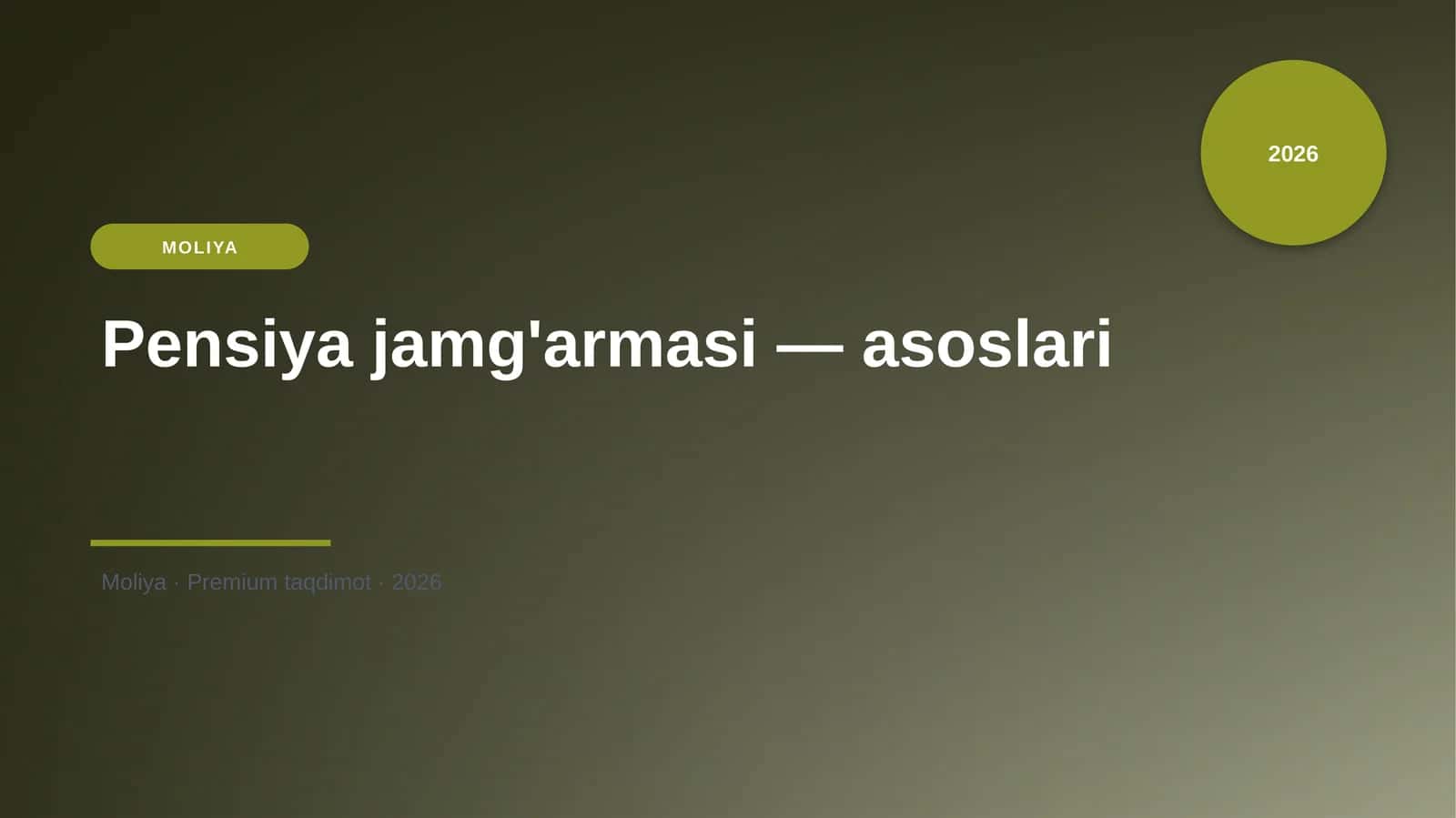 Pensiya jamg'armasi - asoslari 1