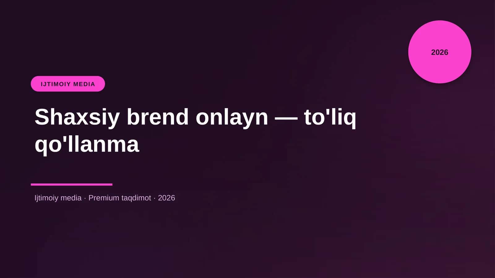 Shaxsiy brend onlayn — to'liq qo'llanma 1