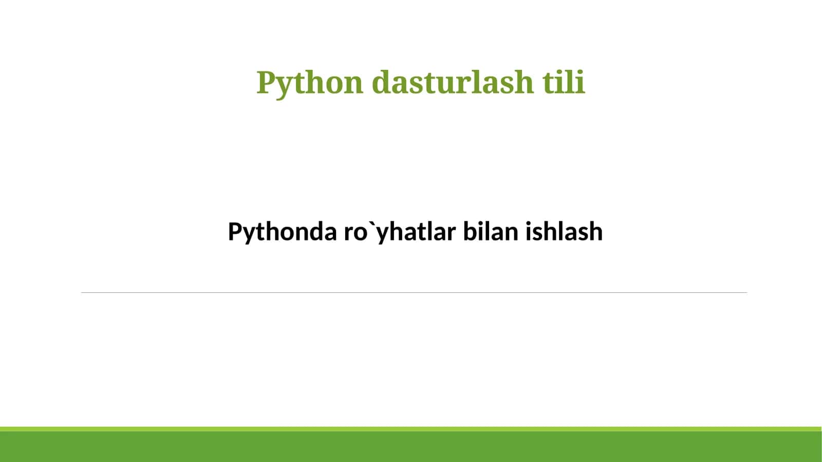 Ro`yxatlar va Pythondasturlash 1