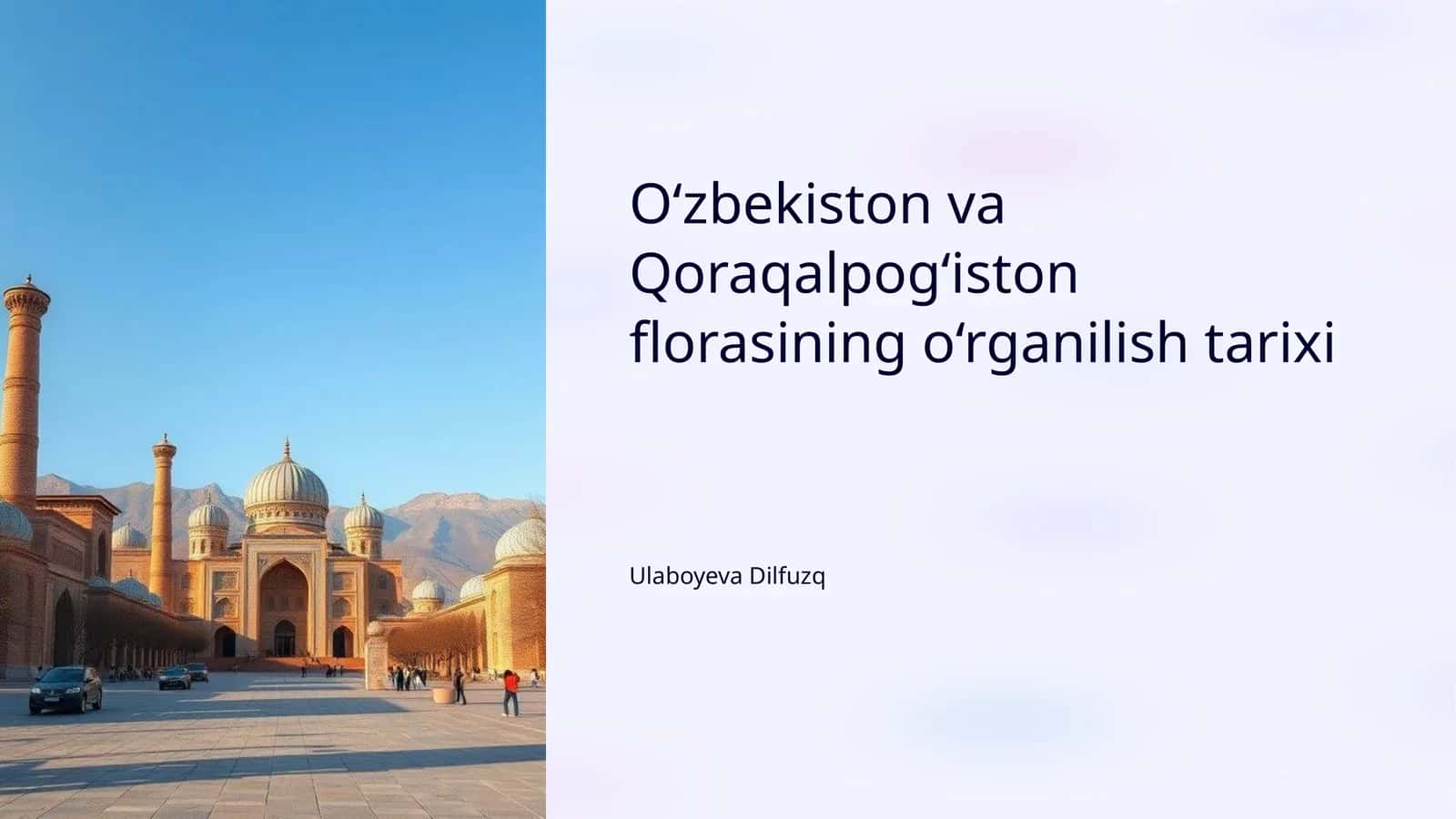 O‘zbekiston va Qoraqalpog‘iston florasining o‘rganilish tarixi 1