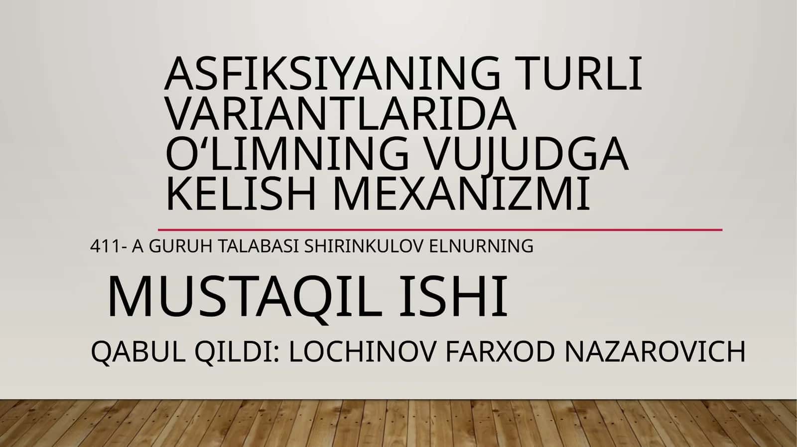Asfiksiyaningturlivariantlaridao‘limningvujudgakelishmexanizmi 1