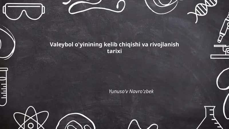 Valeybol o'yinining kelib chiqishi va rivojlanish tarixi 1